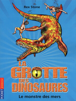 cover image of La grotte des dinosaures tome 8